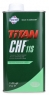 Жидкость ГУР FUCHS TITAN CHF 11S